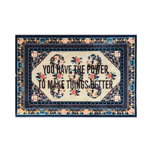 Burnt Carpet  YOU HAVE THE POWER - 180x120